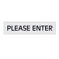 Silver Please Enter Sign