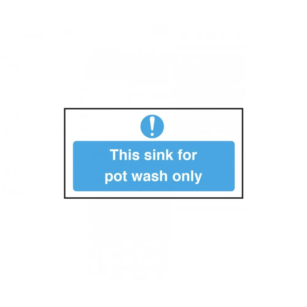 Sink For Pot Wash Only Sign Sticker 100x200mm
