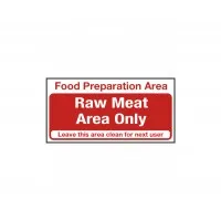 Food Prep Area Raw Food Only Sign Sticker 100x200mm