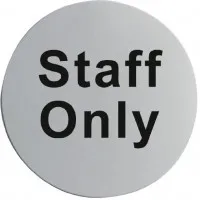 Staff Only S/a Door Sign St/st