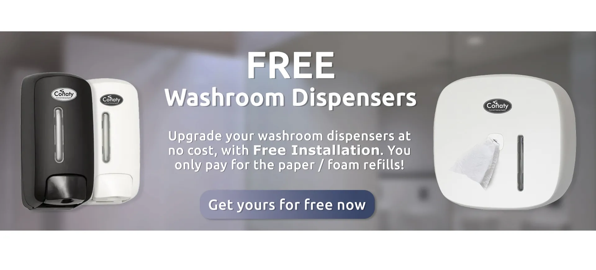 Conaty Washroom Dispensers